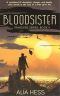 [Travelers 05] • Bloodsister (Travelers Series · Book V)